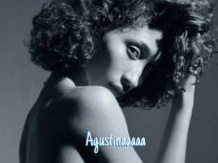 Agustinaaaaa