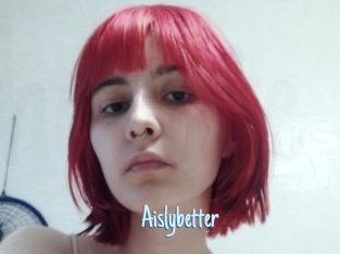 Aislybetter