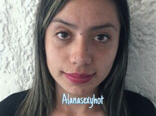 Alanasexyhot