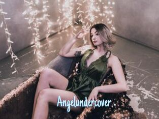 Angelundercover