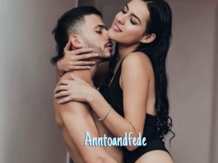 Anntoandfede