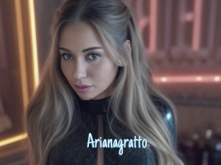 Arianagratto