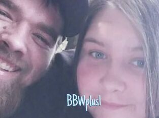 BBWplus1