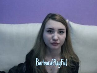 BarbaraPlayFul