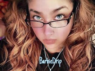 BarbieDrip