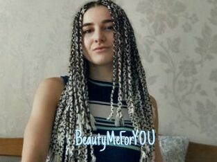 BeautyMeForYOU