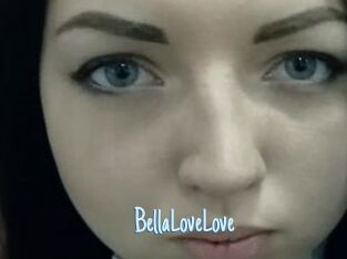 BellaLoveLove