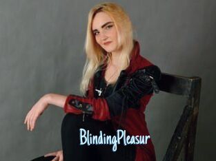 BlindingPleasur