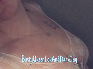 BustyQueenLouAndDarkJay