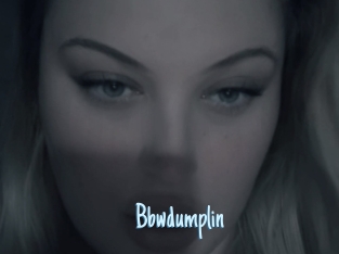 Bbwdumplin