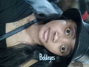 Boldeyes
