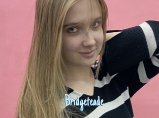 Bridgeteade