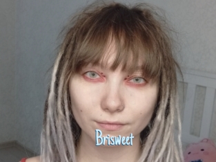 Brisweet