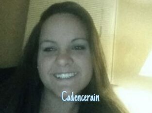Cadencerain