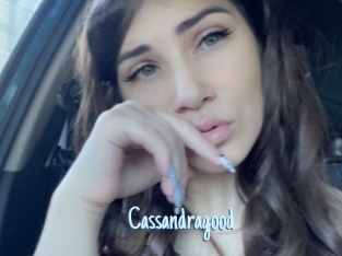 Cassandragood