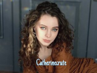 Catherinecrute