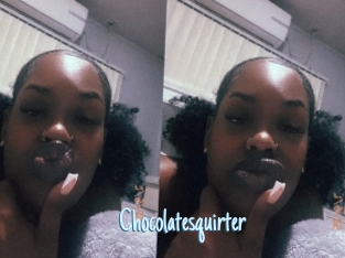 Chocolatesquirter
