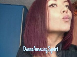 DannaAmazingSquirt