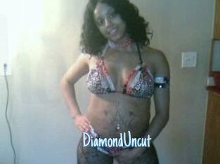 DiamondUncut