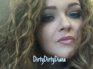 DirtyDirtyDiana