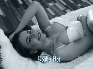 Double_Hot