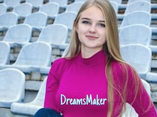 DreamsMaker