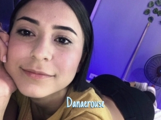 Danaerouse