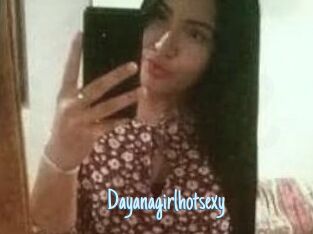 Dayanagirlhotsexy