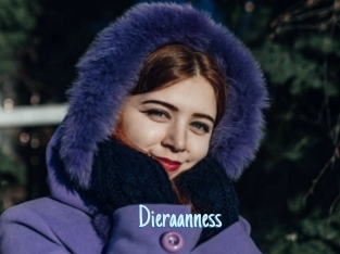 Dieraanness