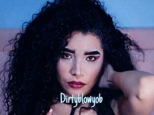 Dirtyblowyob