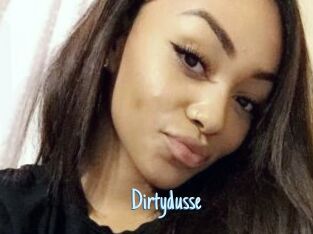 Dirtydusse