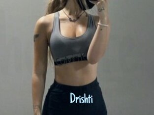 Drishti