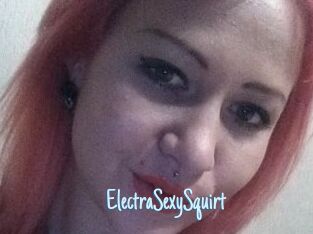 ElectraSexySquirt