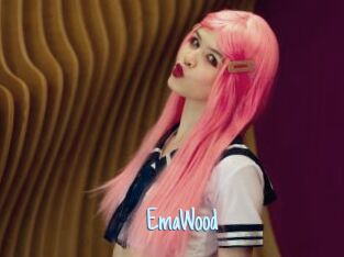 EmaWood