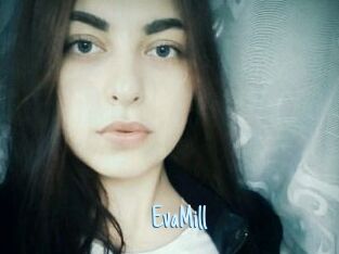 EvaMill