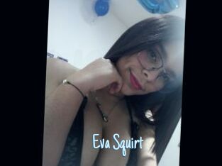 Eva_Squirt