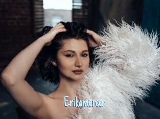 Erikamercer