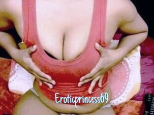 Eroticprincess69