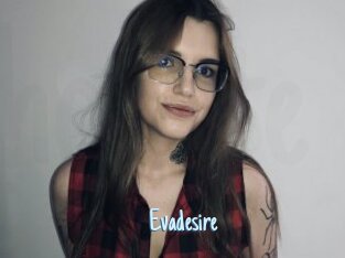 Evadesire