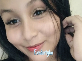 Evadirtyho