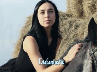 Evafantastic