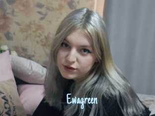 Ewagreen