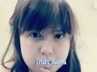 FreakyShaynna