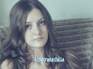 Floweranastasia