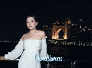 Flowersloveres