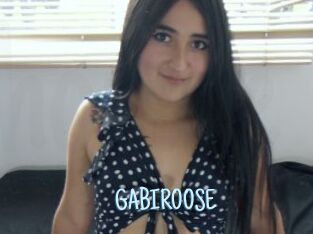 GABIROOSE