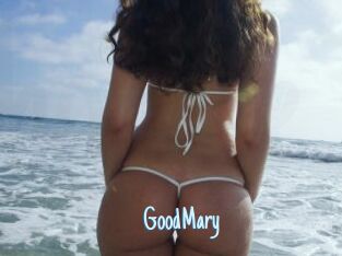 GoodMary