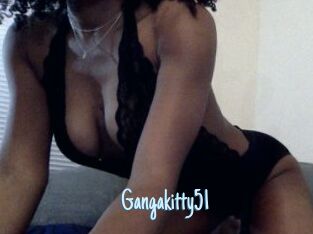 Gangakitty51