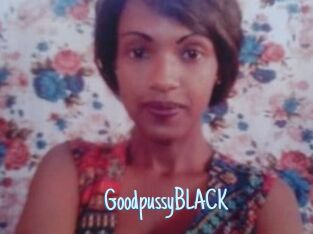GoodpussyBLACK