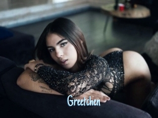 Greetchen
